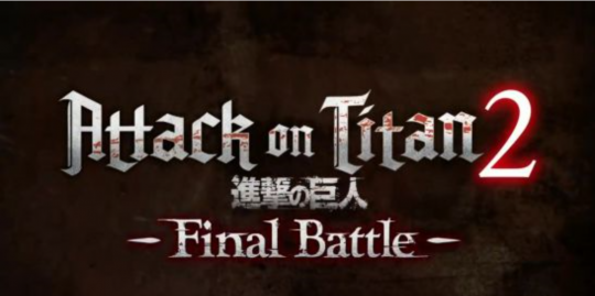 进击的巨人2：最终之战(Attack on Titan 2: Final Battle)